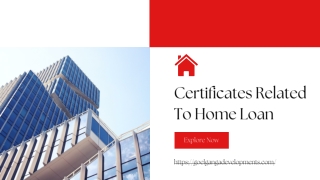 Important Certificates Related To Home Loan