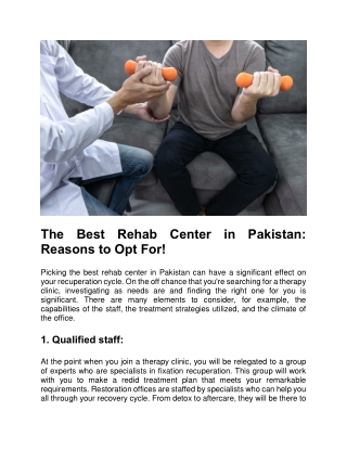 The Best Rehab Center in Pakistan: Reasons to Opt For!