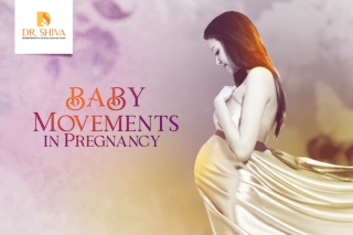 Baby Movements in Pregnancy | Pregnancy Care Tips