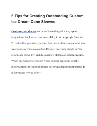 6 Tips for Creating Outstanding Custom Ice Cream Cone Sleeves