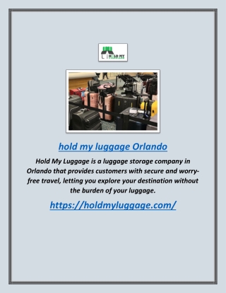 Hold My Luggage Orlando | Holdmyluggage.com