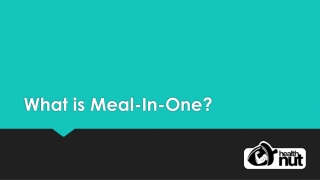 What is Meal in One?