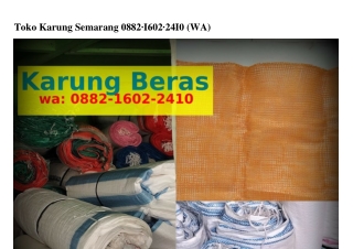 Toko Karung Semarang Ö88ᒿ•16Öᒿ•ᒿㄐ1Ö[WA]