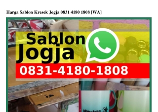 Harga Sablon Kresek Jogja ౦8З1·ㄐ18౦·18౦8{WA}