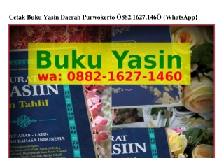 Cetak Buku Yasin Daerah Purwokerto Ô88ᒿ~lϬᒿ7~lԿϬÔ{WA}