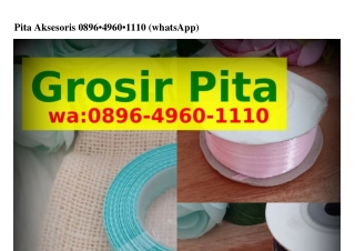 Pita Aksesoris ౦8ᑫᏮ~4ᑫᏮ౦~111౦(whatsApp)