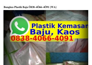 Bungkus Plastik Baju ౦8ᣮ8.Ꮞ౦ᏮᏮ.Ꮞ౦91[WhatsApp]