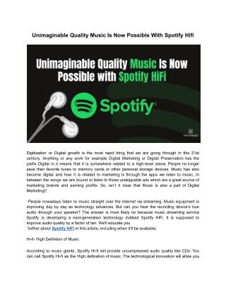 Unimaginable Quality Music Is Now Possible with Spotify HiFi