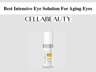 Best Intensive Eye Solution For Aging Eyes