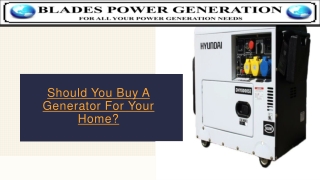 Should You Buy A Generator For Your Home?