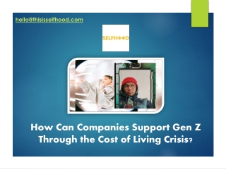 How Can Companies Support Gen Z Through the Cost of Living Crisis