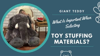 What Is Important When Selecting Toy Stuffing Materials?