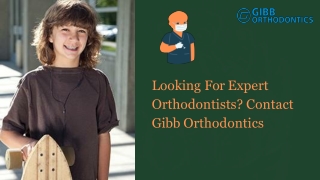 Gibb Orthodontics A Trusted Orthodontics Dental Centre