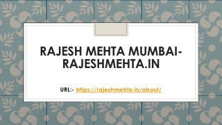 Rajesh Mehta Mumbai- RajeshMehta.in