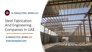 Steel Fabrication And Engineering Companies In UAE​