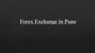 Now Forex Exchange is available  in Pune