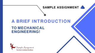 A Brief Introduction to Mechanical Engineering! Online Assignment Help Australia