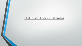 Singapore Dollar Rate Live Update  in Mumbai
