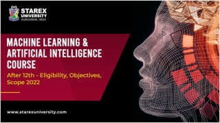 Machine Learning and Artificial Intelligence Course  After 12th - Eligibility, Objectives, Scope 2022