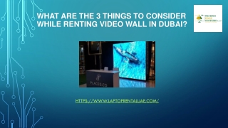 What Are The 3 Things To Consider While Renting Video Wall in Dubai?