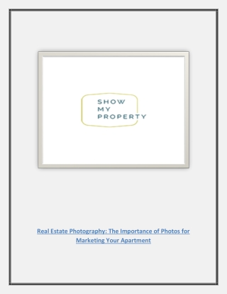 Real Estate Photography: The Importance of Photos for Marketing Your Apartment