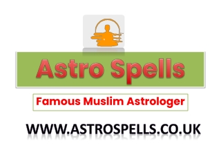 Astro Spells - famous Muslim Astrologer