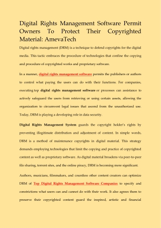 DIGITAL RIGHTS MANAGEMENT SOFTWARE PERMIT OWNERS TO PROTECT THEIR COPYRIGHTED MATERIAL