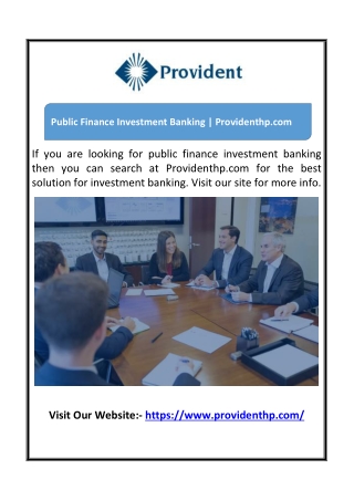 Public Finance Investment Banking - Providenthp.com