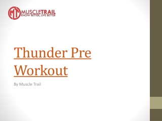 Thunder Pre Workout Supplements in Canada