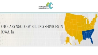 OTOLARYNGOLOGY BILLING SERVICES IN IOWA, IA