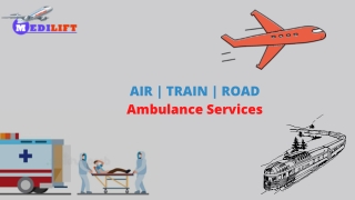 Utilize on Rent Emergency Air Ambulance Service in Delhi or Patna