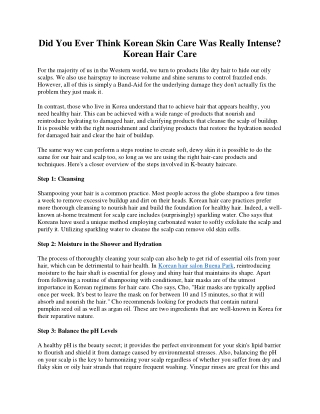 Did You Think Korean Skin Treatment Was Intense? Korean Hair Care