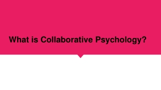 What is Collaborative Psychology?