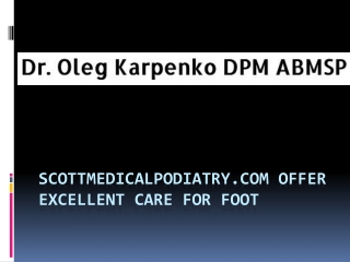 Excellent Care For Foot