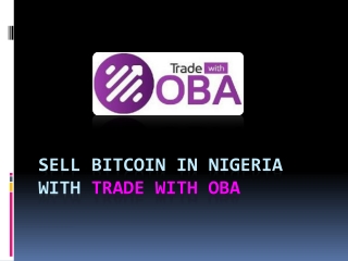 Sell Bitcoin in Nigeria With Tradewithoba