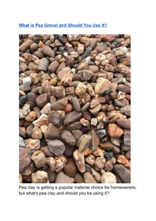 What is Pea Gravel and Should You Use It