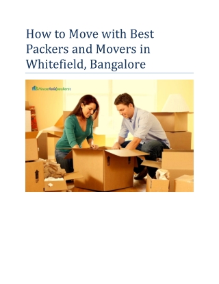 How to Move with Best Packers and Movers in Whitefield, Bangalore