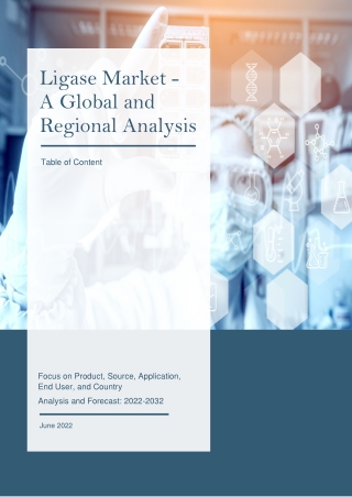 TOC - Global Ligase Market