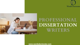 Professional Dissertation Writers For You - Words Doctorate