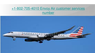 1-802-705-4010 Envoy Air customer services number