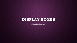 Display Boxes