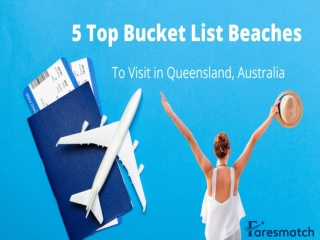 5 Top Bucket List Beaches