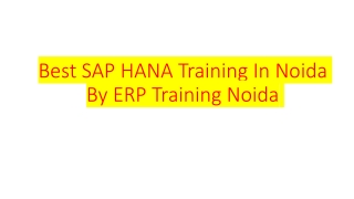 Best SAP HANA Training In Noida By ERP Training Noida
