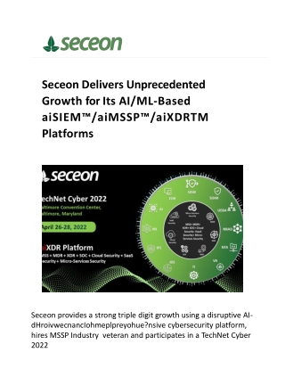 Seceon Delivers Unprecedented Growth for Its AI_ML-Based aiSIEM™_aiMSSP™_aiXDRTM Platforms - Seceon