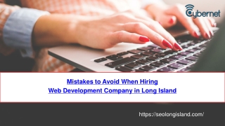 Mistakes to Avoid When Hiring Web Development Company in Long Island