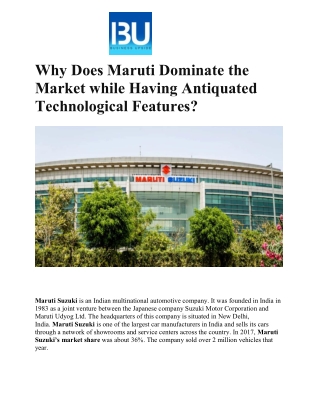 Why Does Maruti Dominate the Market while Having Antiquated Technological Features