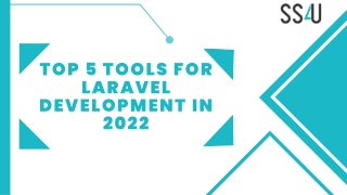 Top 5 Tools for Laravel Development in 2022