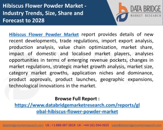 Hibiscus Flower Powder Market Analysis, Demand, Strategies, Forecast  including covid19 Impact