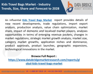 Kids Travel Bags Market Growth Factors Analysis, Share and Forecast  including covid19 Impact