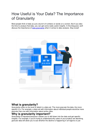 How Useful is Your Data The Importance of Granularity